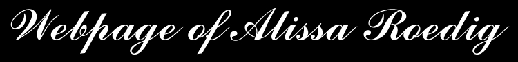 Webpage of Alissa Roedig
